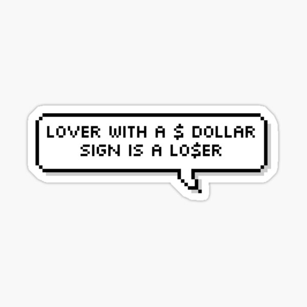 Artikel-Vorschau von TXT LO$ER=LO♡ER Lover mit Dollarzeichen ist ein Verlierer Pixel Speech, designt und verkauft von helloharu.