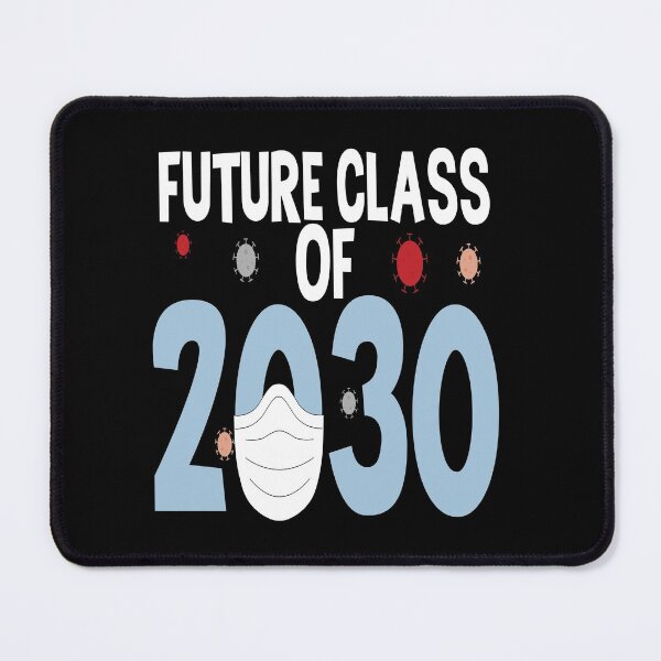 Item preview, Future Class Of 2030 Survived Pandemic Teaching designed and sold by king's Outfit.