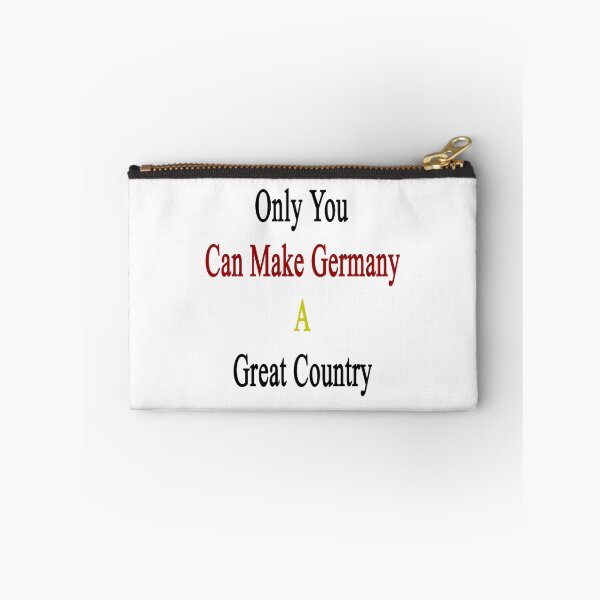 Item preview, Only You Can Make Germany A Great Country  designed and sold by supernova23.