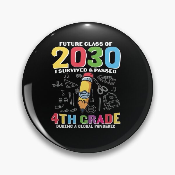 Item preview, Future Class Of 2030 I Survived & Passed 4th Grade During A Global Pandemic  designed and sold by king's Outfit.