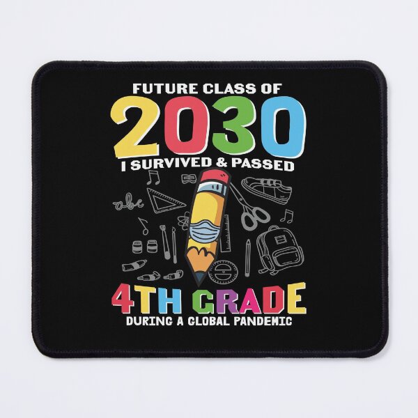 Item preview, Future Class Of 2030 I Survived & Passed 4th Grade During A Global Pandemic  designed and sold by king's Outfit.