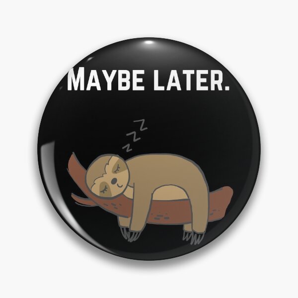 Item preview, Copy of Maybe Later . designed and sold by Hab2.