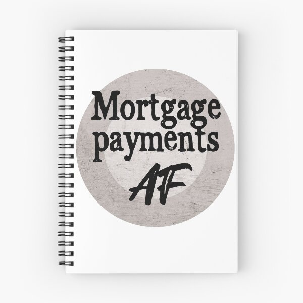 Item preview, Mortgage Payments AF designed and sold by monkeyfracas.