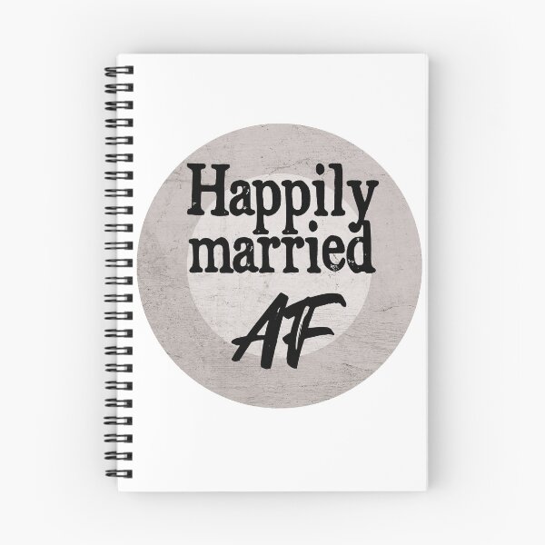 Item preview, Happily Married AF designed and sold by monkeyfracas.