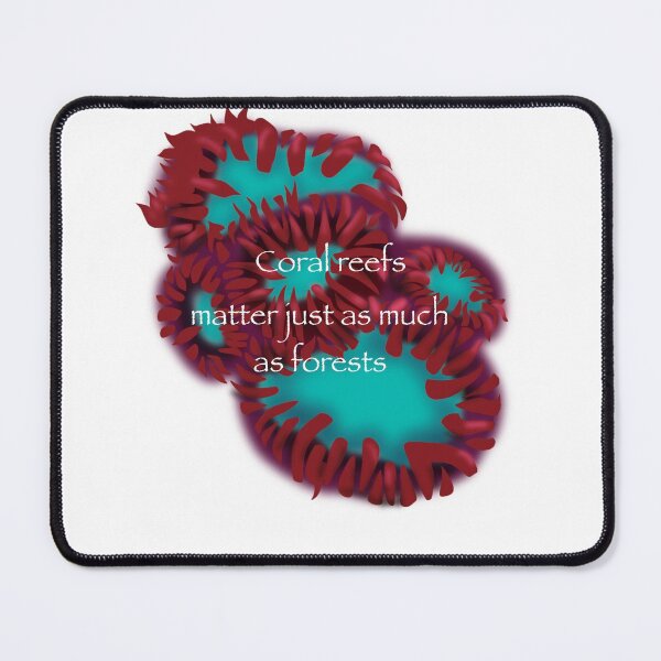 Item preview, Coral reefs matter designed and sold by princesssomo21.