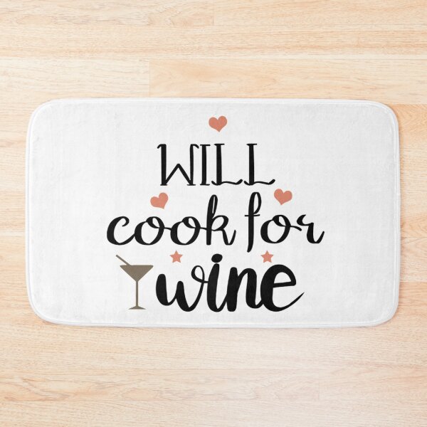 Item preview, Will Cook For Wine designed and sold by Daluyong.