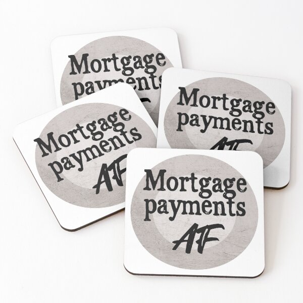 Item preview, Mortgage Payments AF designed and sold by monkeyfracas.