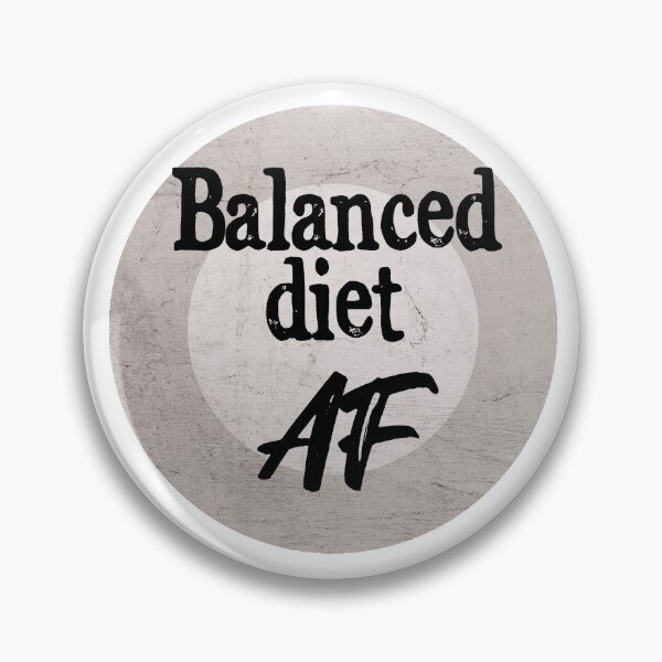 Item preview, Balanced Diet AF designed and sold by monkeyfracas.