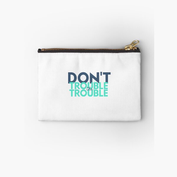 Item preview, Don't Trouble the Trouble - Telugu Design designed and sold by SD Studios.
