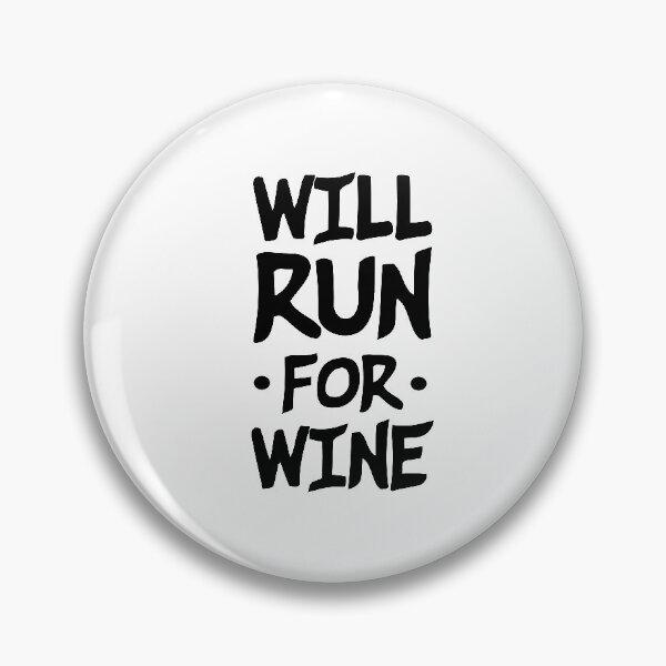 Item preview, Will run for wine ,Wine Running gift designed and sold by Noussairox.