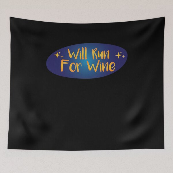 Item preview, Will run for wine ,Wine Running gift designed and sold by Noussairox.