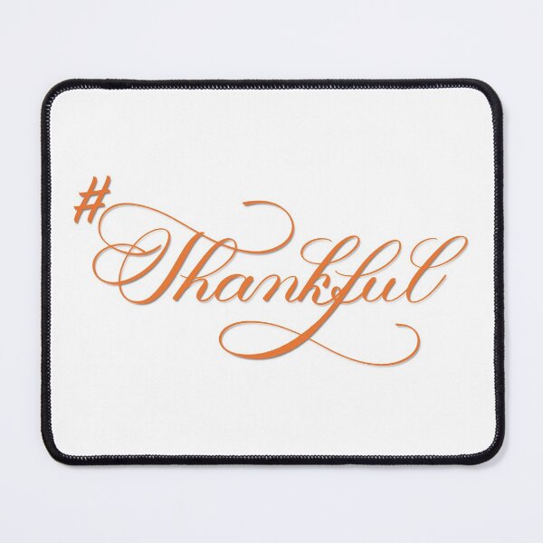 Item preview, #Thankful, Thankful, Hashtag Thankful Thanksgiving Design designed and sold by Gsallicat.