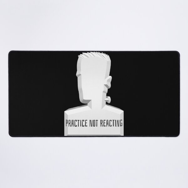 Item preview, PRACTICE NOT REACTING designed and sold by Ethos Bubbles.