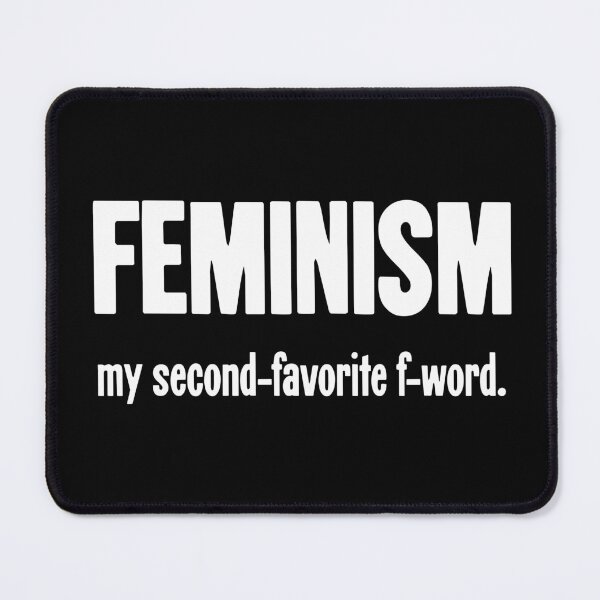 Item preview, Feminism: My Second-Favorite F-Word designed and sold by Good-Looking Corpse.