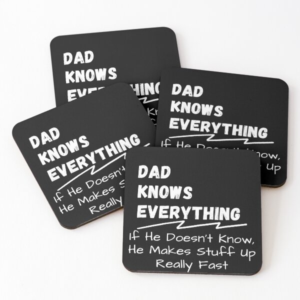Item preview, Dad Knows Everything If He Doesn't Know He Makes Stuff Up Really Fast - Funny Happy Daddy Joke Gift Design Idea designed and sold by GhaliSmith.