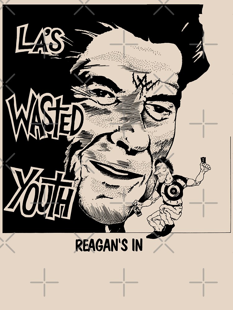 LA's Wasted Youth Reagan's In | Essential T-Shirt