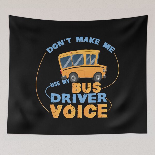 Item preview, Funny Vintage Bus Driver Voice Job Operator Busman Driving - DON'T MAKE ME USE MY BUS DRIVER VOICE - Funny Bus Drivers designed and sold by FELTA.