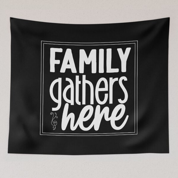 Item preview, Family Gathers Here designed and sold by franktact.