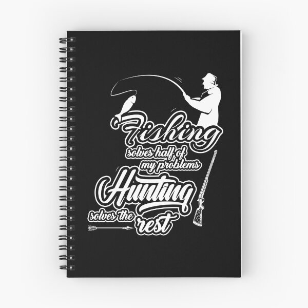 Item preview, Fishing Solves Half Of My Problems Hunting Solves The Rest designed and sold by InkonoStore.