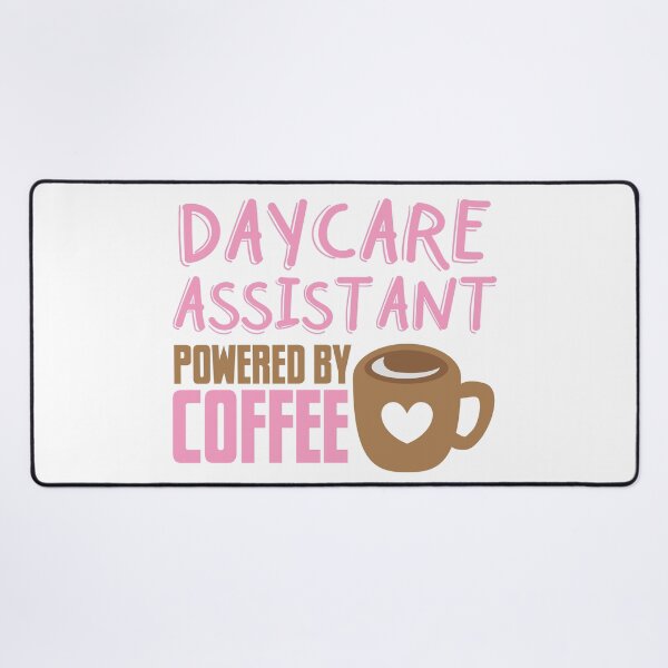 Item preview, Daycare assistant powered by coffee designed and sold by jazzydevil.