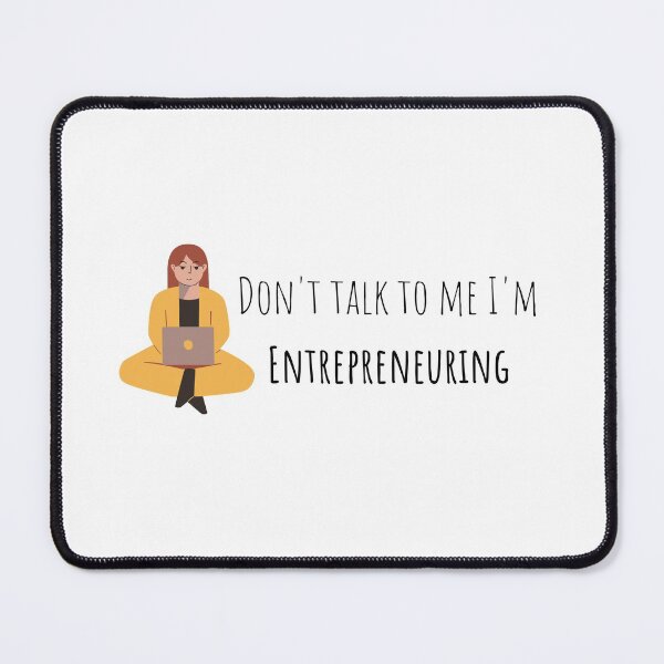 Item preview, Don't Talk To Me I'm Entrepreneuring | Social Media Manager | Influencer | Virtual Assistant designed and sold by EJManagement.