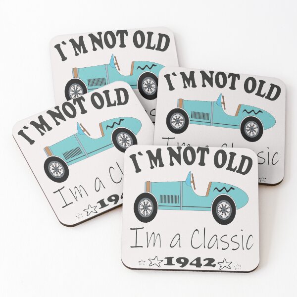 Item preview, I'm not Old I'm A Classic 1942 Birthday car designed and sold by Stickers  Designer.