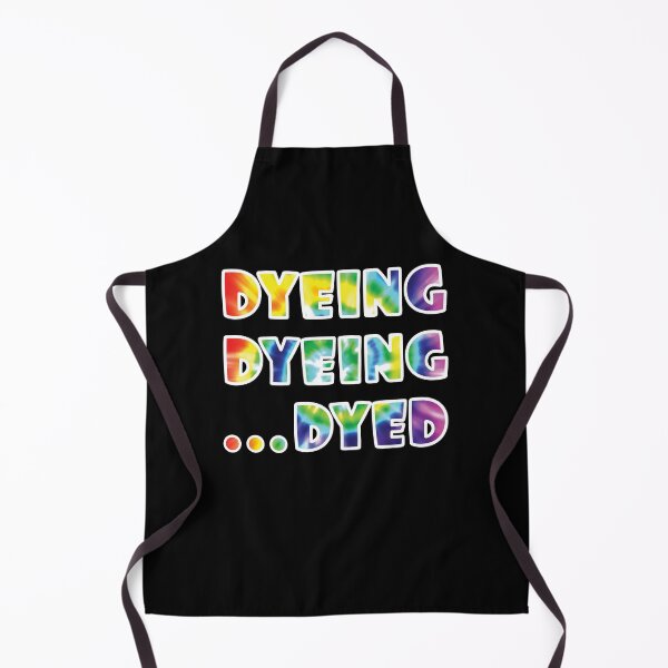Item preview, Dyeing, Dyeing...Dyed designed and sold by NoBonesLife.