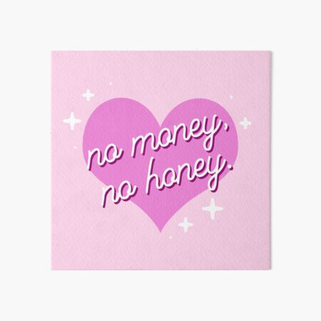 Item preview, No Money No Honey E-girl Pink Heart Kawaii designed and sold by SW-Boutique.