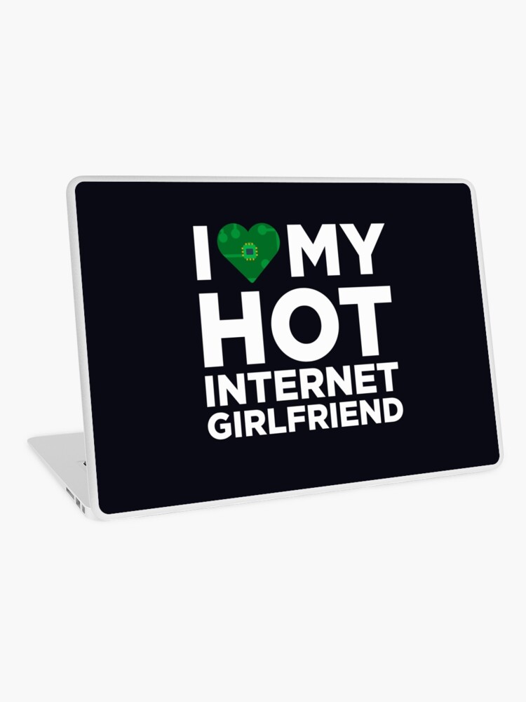 How to be an internet girlfriend