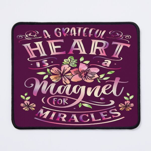 Item preview, A Grateful Heart Is A Magnet For Miracles designed and sold by goodguy53.