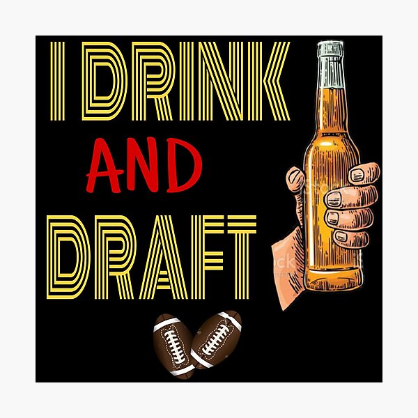 Item preview, I drink and draft T-shirt designed and sold by Unique styl  DeSigNe.
