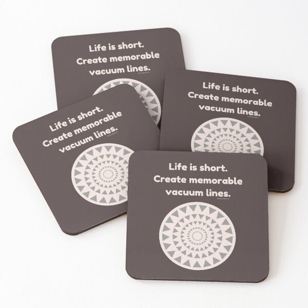 Item preview, Life is Short Create Memorable Vacuum Lines Carpet Cleaning Fun designed and sold by SavvyCleaner.