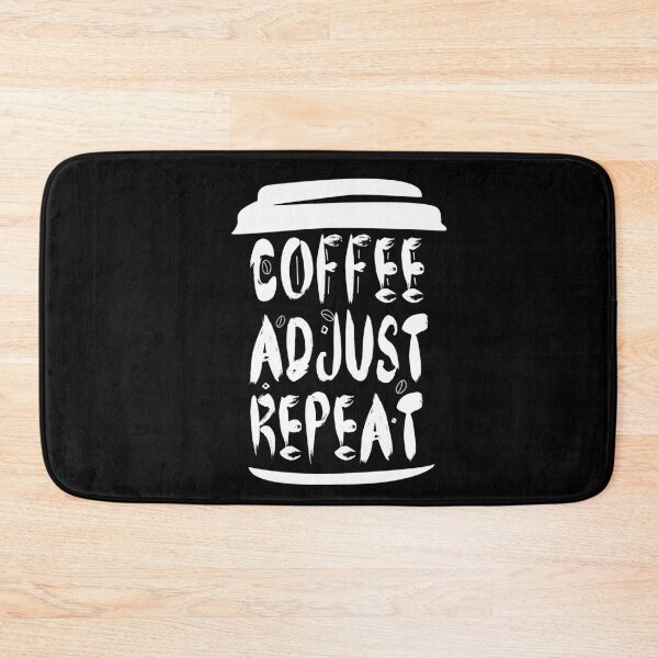 Item preview, Coffee Adjust Repeat  designed and sold by Aleksey888.