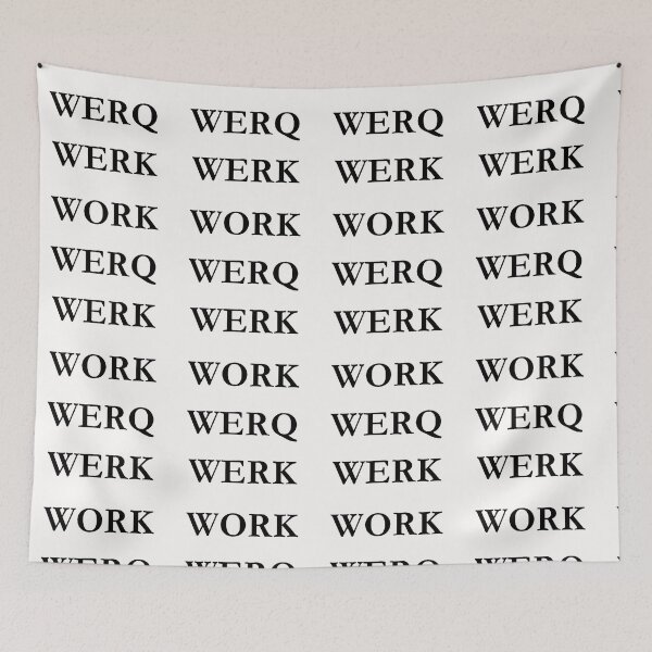 Item preview, SayWord!, Work werq werk designed and sold by TheVillage6.