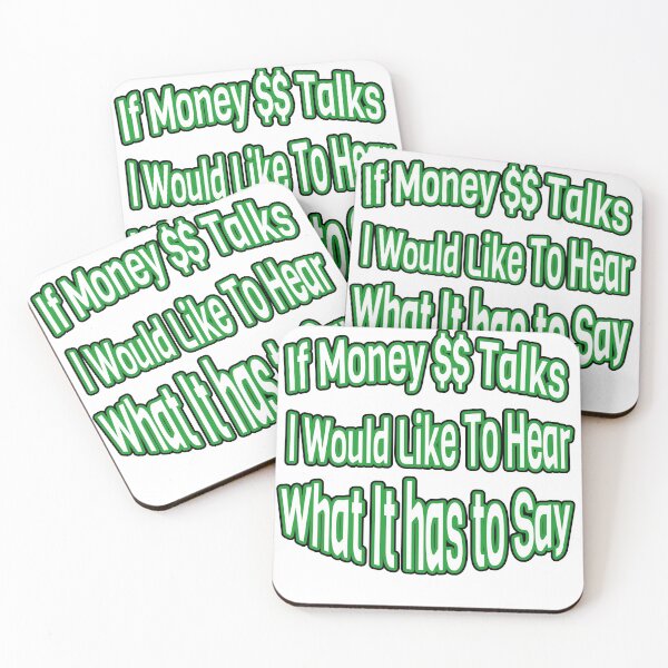 Item preview, Money Talks designed and sold by Sneableman58.
