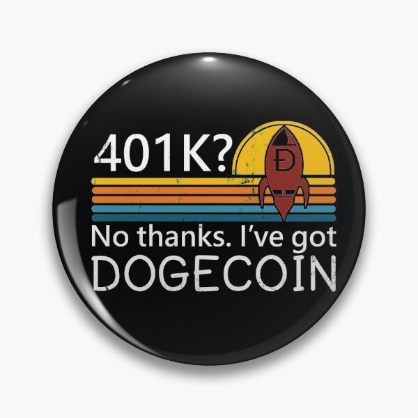 Item preview, Dogecoin 401K Retirement Plan Cryptocurrency designed and sold by RoguePixel.