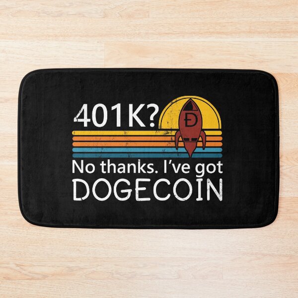 Item preview, Dogecoin 401K Retirement Plan Cryptocurrency designed and sold by RoguePixel.