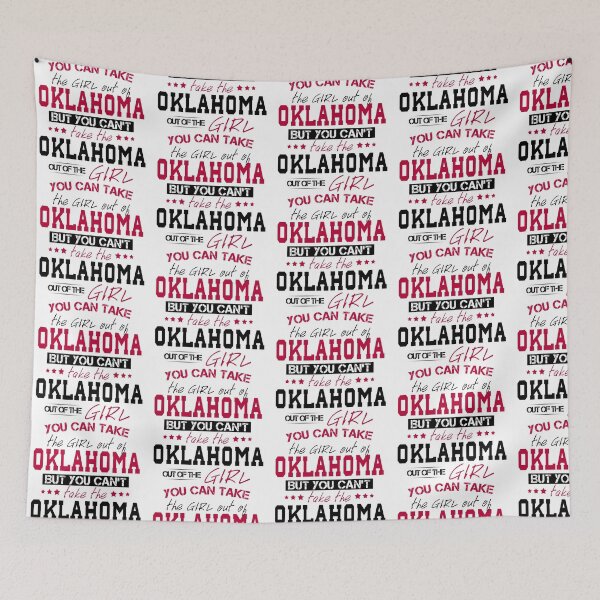 Item preview, You can't take the Oklahoma out of the girl designed and sold by Mobius Tees.