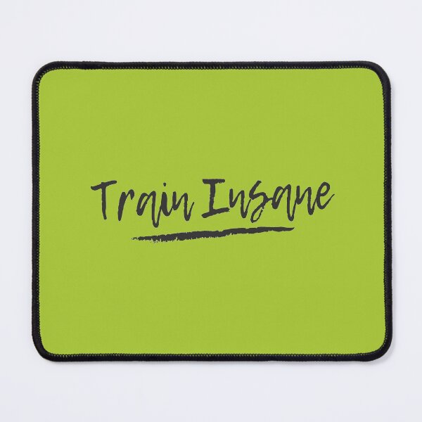 Item preview, Train Insane designed and sold by lmcvinco.