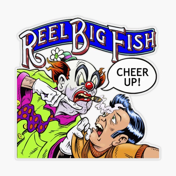 Cheer Up Reel Big Fish Sticker for Sale by SylviaNewton