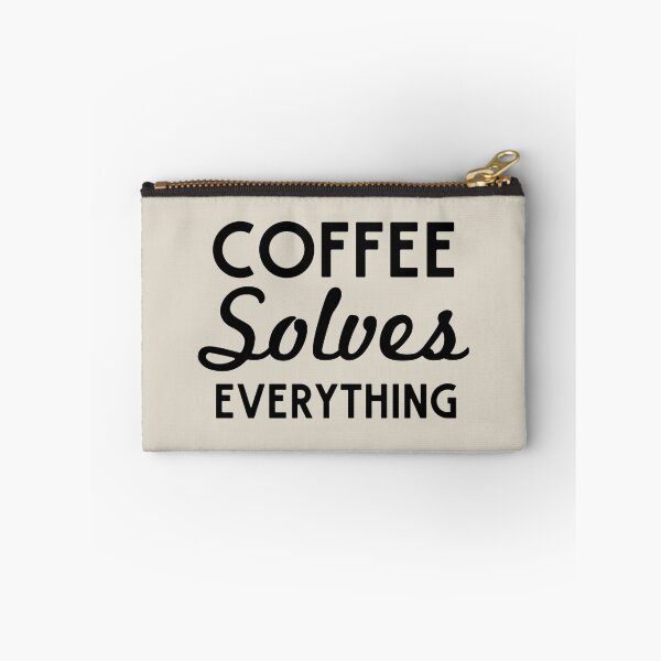 Item preview, Coffee Solves Everything designed and sold by artack.