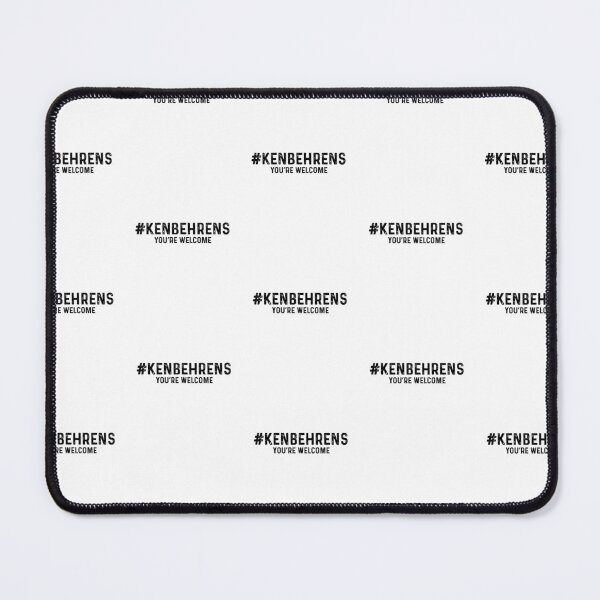 Item preview, ken behrens you're welcome designed and sold by champagnemoment.