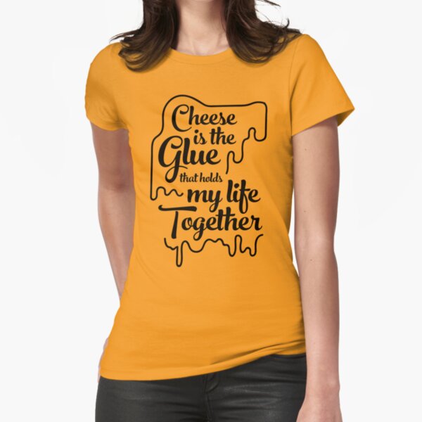 Item preview, Cheese is the glue that holds my life together designed and sold by artack.