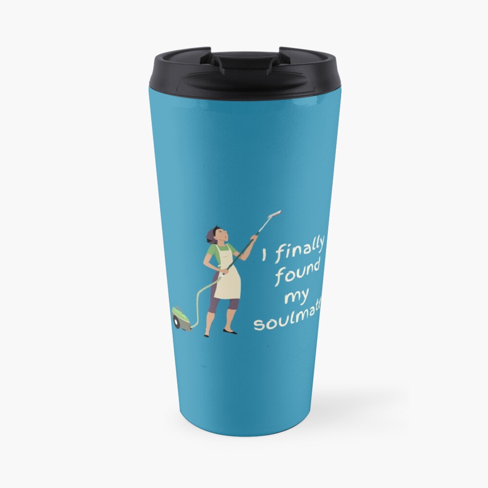 I Finally Found My Soulmate Novelty Vacuum Cleaning Fun Travel Mug