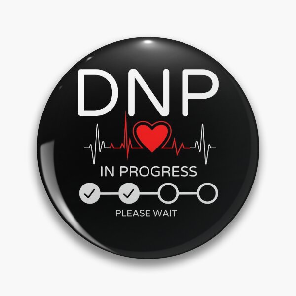 Item preview, DNP In Progress, Doctor Of Nursing Practice, Enhanced Nursing Degree, designed and sold by Sun Sand & Sea Art.