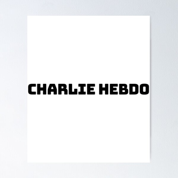 Item preview, CHARLIE HEBDO Classic designed and sold by ZaynMartiner.