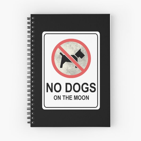 Item preview, No Dogs On The Moon - sign  designed and sold by Lascola.