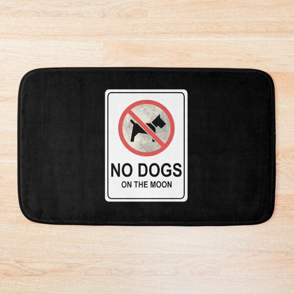 Item preview, No Dogs On The Moon - sign  designed and sold by Lascola.