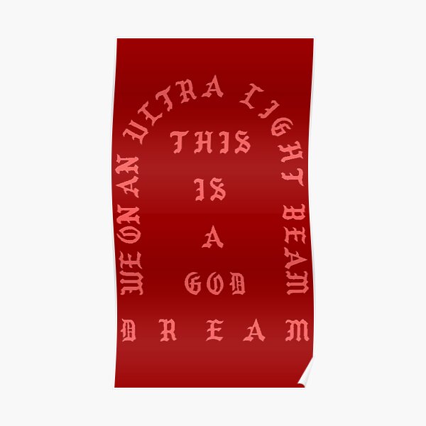 I Feel Like Pablo Kanye West Poster