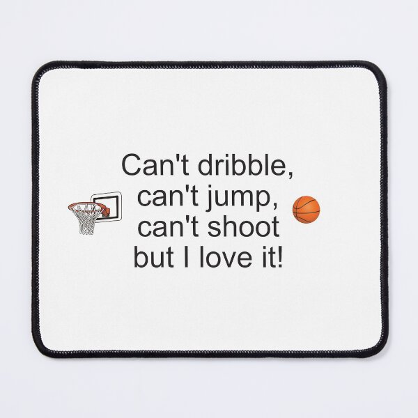 Item preview, Can't Play but I Love It - Basketball designed and sold by Stickmore100.